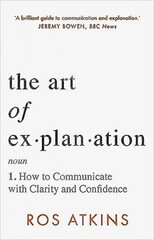 The Art of Explanation