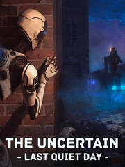 The Uncertain: Last Quiet Day (для ПК, цифровой код доступа)