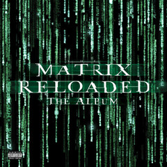Soundtrack / The Matrix Reloaded - The Album (Coloured Vinyl)(3LP)