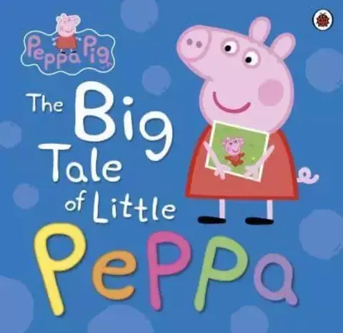 The Big Tale of Little Peppa - Peppa Pig
