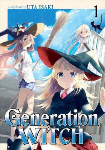 Generation Witch: Vol. 1