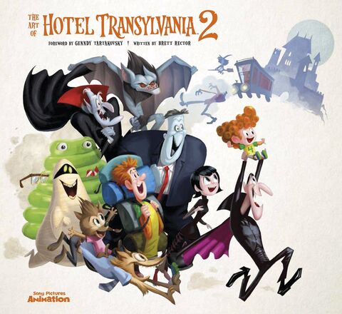 The Art of Hotel Transylvania 2 (На Английском языке)