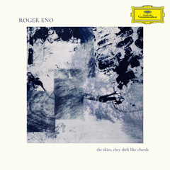 Roger Eno / The Skies, They Shift Like Chords (CD)