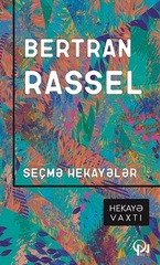 Seçmə hekayələr. Bertran Rassel