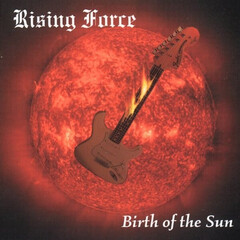 Rising Force / Birth of the Sun (RU)(CD)