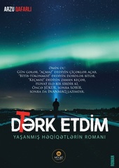 Dərk etdim