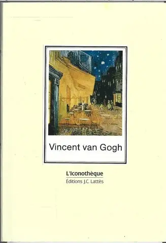 Vincene Van Gogh. L`Iconotheque