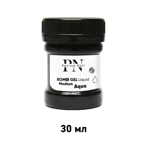 Patrisa Nail, Комби гель прозрачный Kombi Gel Liquid Medium Aqua 30 мл