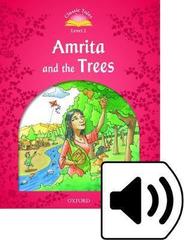 Classic Tales Second Edition: Level 2: Amrita and the Trees e-Book & Audio Pack