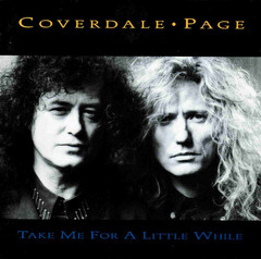 David Coverdale, Jimmy Page / Take Me For A Little While (CD Single)