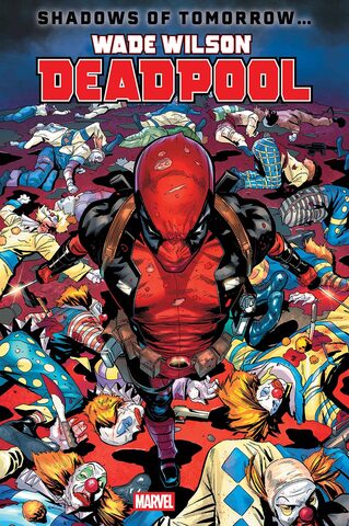 Wade Wilson Deadpool #2 (Cover A) (ПРЕДЗАКАЗ!)