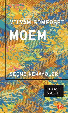 Seçmə hekayələr. Vilyam Somerset Moem