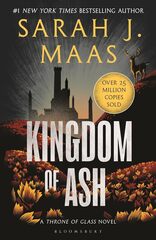 Kingdom of Ash - The Throne of Glass Series