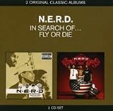 N.E.R.D.: In Search Of.../Fly Or Die