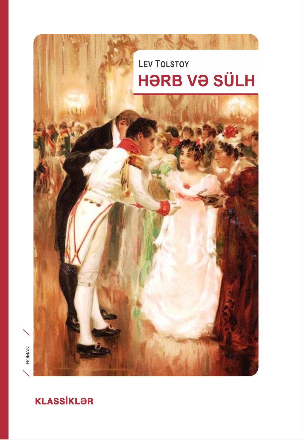 Kitab Hərb və sülh (bütün hissələr) | Lev Nikolayeviç Tolstoy | | Alinino.az