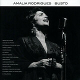 RODRIGUES, AMALIA: BUSTO (Винил)