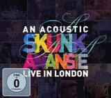 SKUNK ANANSIE: An Acoustic Skunk Anansie - Live in London