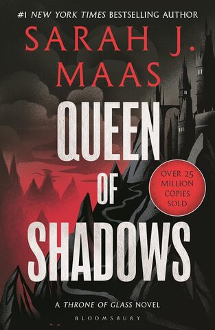 Queen of Shadows - The Throne of Glass Series