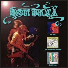 Hot Tuna / Trilogy (3CD)