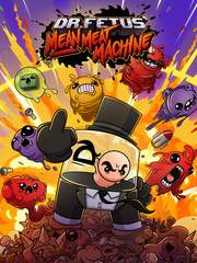 Dr. Fetus' Mean Meat Machine (для ПК, цифровой код доступа)