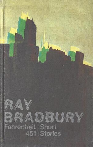 Fahrenheit 451. Short Stories