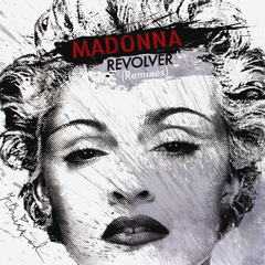 Madonna / Revolver (Remixes)(2x12