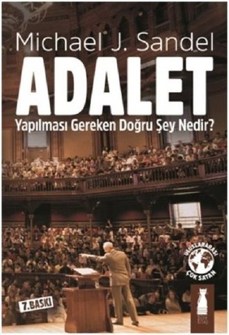 Adalet-Yapılması Gereken Doğru Şey Nedir?