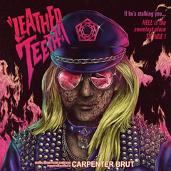 Carpenter Brut / Leather Teeth (LP)