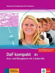 DaF kompakt B1 Kurs- und Uebungsb. + CDs