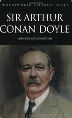 Arthur Conan Doyle (Memories & Adventures)