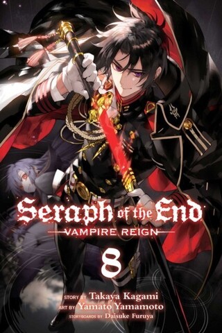 Seraph of the End: Vampire Reign. Vol. 8 (На английском языке)