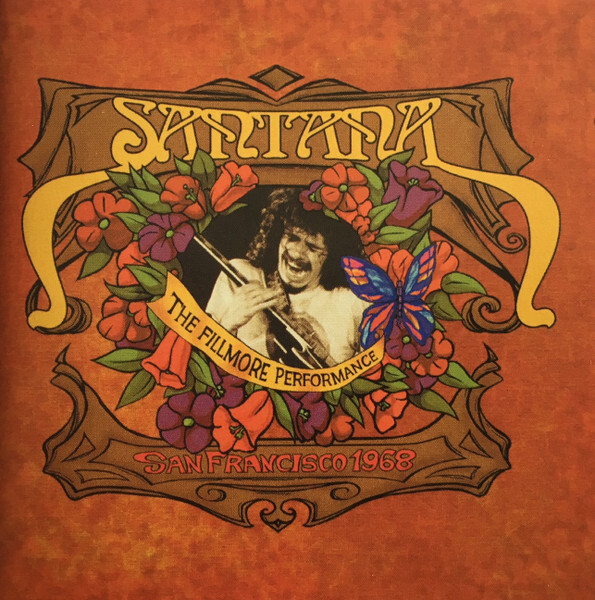 SANTANA: The Fillmore Performance - San Francisco 1968