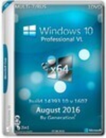 Windows 10 Pro VL x64 b.14393.10 v.1607 ESD August 2016 by Generation2 [2016, RUS(MULTI)]