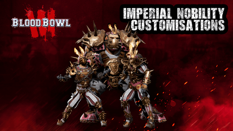 Blood Bowl 3 - Imperial Nobility Customizations (для ПК, цифровой код доступа)
