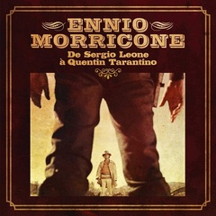 Ennio Morricone / Ennio Morricone De Sergio Leone A Quentin Tarantino (LP)