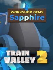 Train Valley 2: Workshop Gems - Sapphire (для ПК, цифровой код доступа)