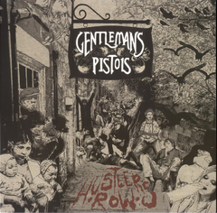 Gentlemans Pistols / Hustler's Row (LP)