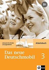 Das neue Deutschmobil 3, B1  Arbeitsbuch