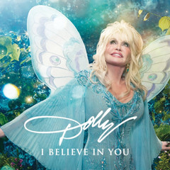 Dolly Parton / I Believe In You (CD)