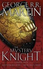 The Mystery Knight : A Graphic Novel