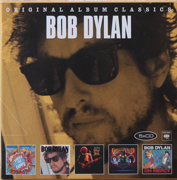 DYLAN, BOB: Original Album Classics (Shot Of Love / Infidels / Real Live / Dylan & The Dead / Oh Mer