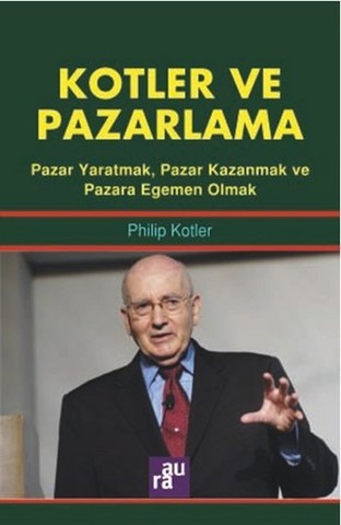 Kotler ve Pazarlama