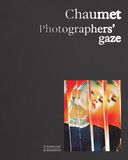 CITADELLES & MAZENOD: Chaumet. Photographers' Gaze (Книга)