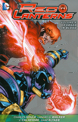 Комикс Red Lanterns Vol. 6: Forged in Blood (На Английском языке) (Б/У)