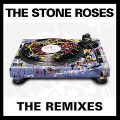 The Stone Roses / The Remixes (2LP)