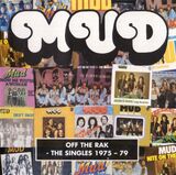 MUD: Off The Rak - The Singles 1975-79 (Компакт-диск)