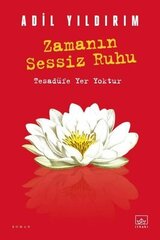 Zamanın Sessiz Ruhu