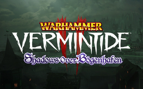 Warhammer: Vermintide 2 - Shadows Over Bögenhafen (для ПК, цифровой ключ)