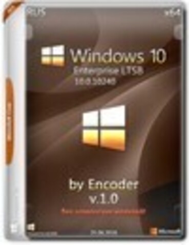 Windows 10 Enterprise LTSB 10240 x64 by Encoder v.1.0 [2016, RUS]