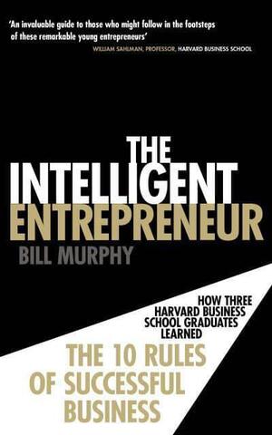 The Intelligent Entrepreneur